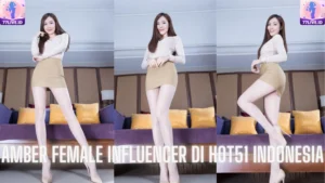 Read more about the article Amber Female Influencer di Hot51 Indonesia