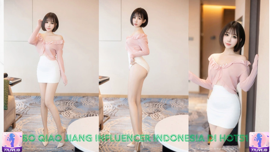 You are currently viewing Bo Qiao Jiang Influencer Indonesia di Hot51 Best App