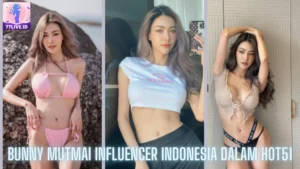 Read more about the article Bunny Mutmai Influencer Indonesia dalam Hot51 yang Mendunia