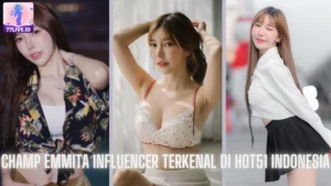 Read more about the article Champ Emmita Influencer Terkenal di Hot51 Indonesia