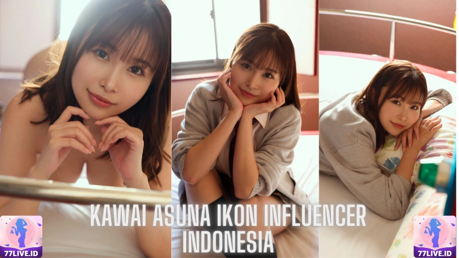 You are currently viewing Kawai Asuna Ikon Influencer Indonesia