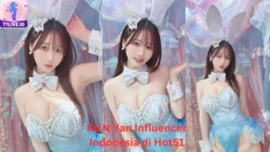 Read more about the article Ke N Yan Influencer Indonesia di Hot51 Best App