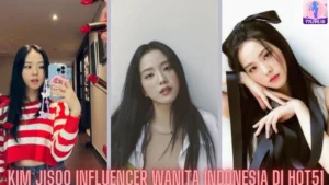 Read more about the article Kim JiSoo Influencer Wanita Indonesia di Hot51