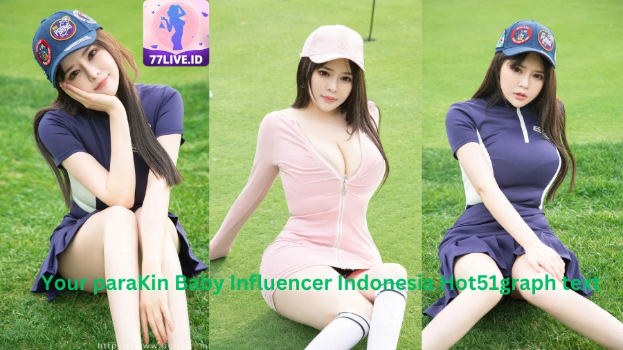 Read more about the article Kin Baby Influencer Indonesia Hot51 Best App