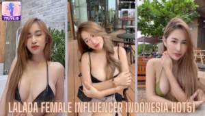 Read more about the article Lalada Female Influencer Indonesia Hot51