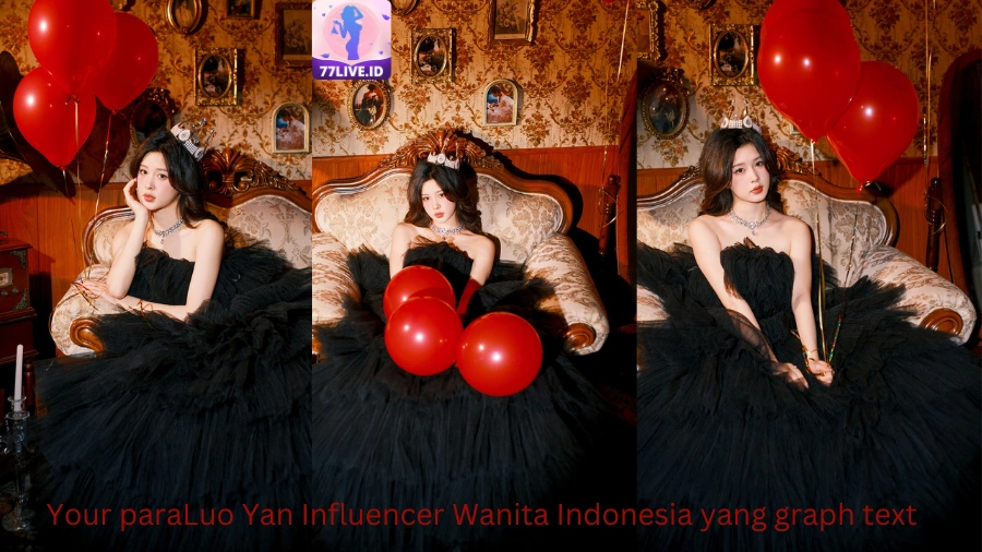 You are currently viewing Luo Yan Influencer Wanita Indonesia yang Bersinar di Hot51