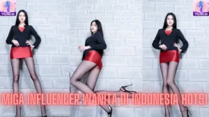 Read more about the article Miga Influencer Wanita di Indonesia Hot51
