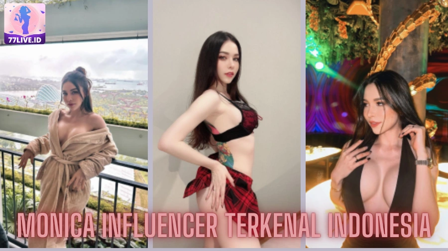 You are currently viewing Monica Influencer Terkenal Indonesia
