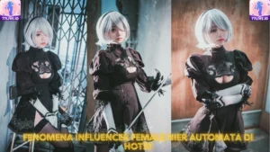 Read more about the article Fenomena Influencer Female NieR Automata di Hot51
