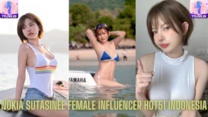 Read more about the article Nokia Sutasinee Female Influencer Hot51 Indonesia