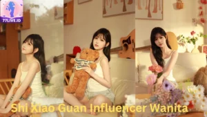 Read more about the article Shi Xiao Guan Influencer Wanita di Indonesia yang Menginspirasi