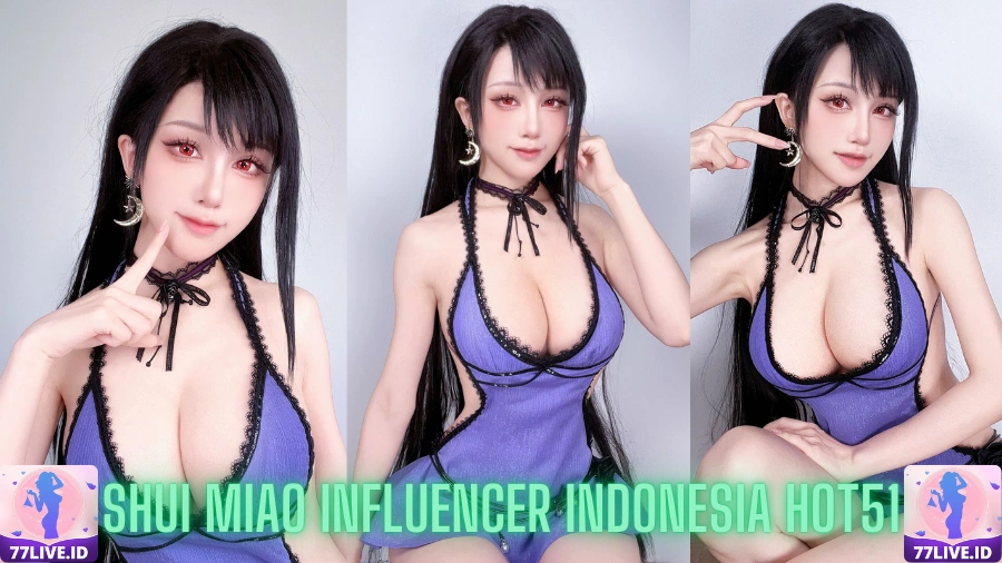You are currently viewing Shui Miao Influencer Indonesia Hot51