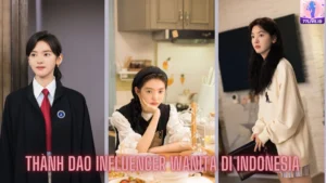 Read more about the article Thành Dao Influencer Wanita di Indonesia yang Viral di Hot51