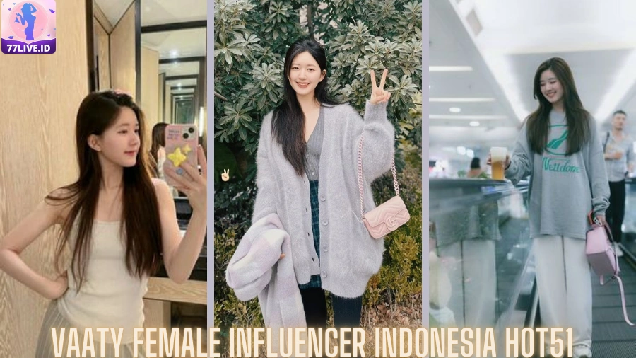 You are currently viewing Vaaty Female Influencer Indonesia Hot51