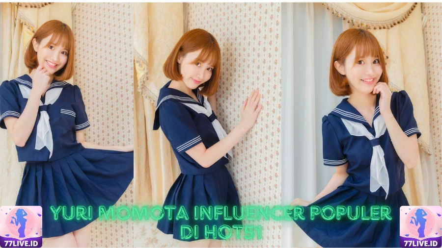You are currently viewing Yuri Momota Influencer Populer di Hot51 Indonesia