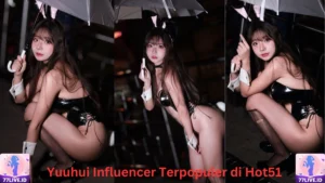 Read more about the article Yuuhui Influencer Terpopuler di Hot51 Indonesia Best App