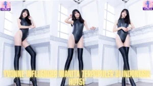 Read more about the article Yvonne Influencer Wanita Terpopuler di Indonesia Hot51