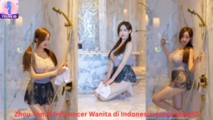 Read more about the article Zhou Yan Xi Influencer Wanita di Indonesia dengan Hot51 Best App