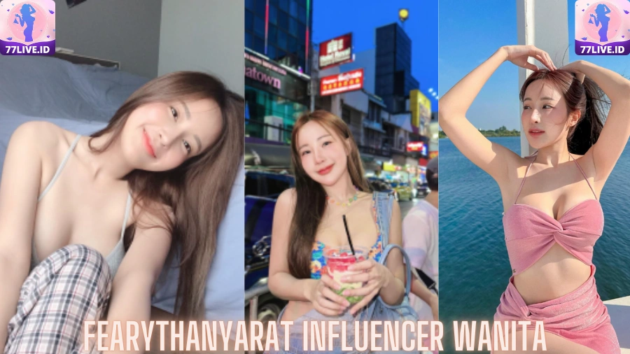 You are currently viewing Fearythanyarat Influencer Wanita Terpopuler di Indonesia di Hot51