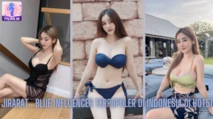 Read more about the article Jirarat_blue Influencer Terpopuler di Indonesia di Hot51