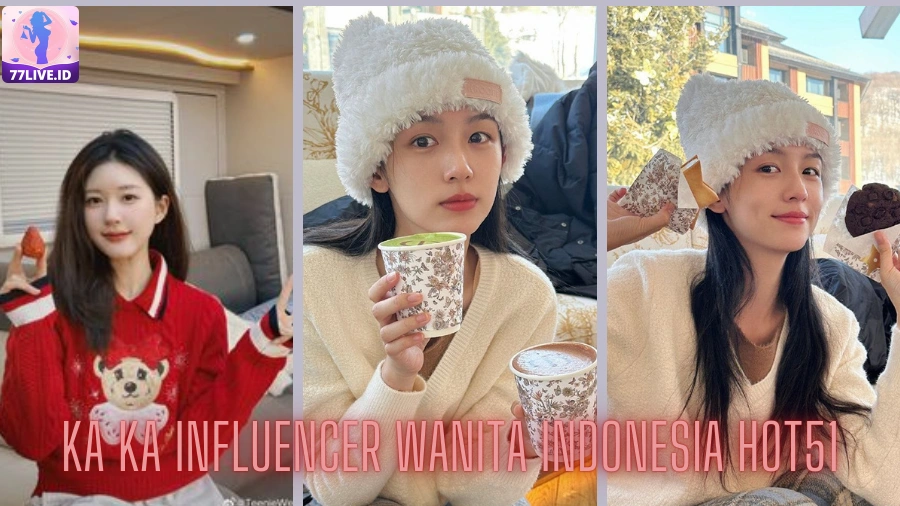 Read more about the article Ka Ka Influencer Wanita Indonesia Hot51