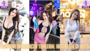Read more about the article Ployeimi Influencer Terkenal Indonesia di Hot51