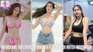 Read more about the article Mengenal Influencer Wanita R.ruang di Hot51 Indonesia