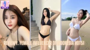 Read more about the article Reviewy. Female Influencer di Indonesia Hot51