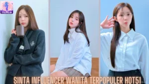 Read more about the article Sinta Influencer Wanita Terpopuler Hot51