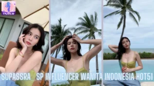 Read more about the article Supassra_sp Influencer Wanita Indonesia Hot51