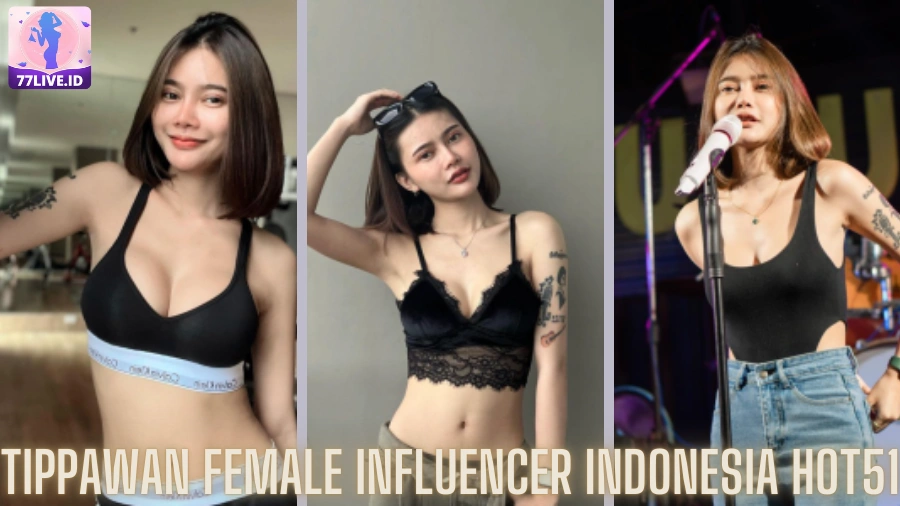 You are currently viewing Tippawan Female Influencer Indonesia Hot51