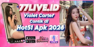 Read more about the article Violet Carter Cantik di Hot51 Apk 2026