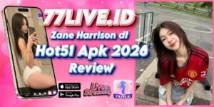 Read more about the article Zane Harrison di Hot51 Apk 2026 Review