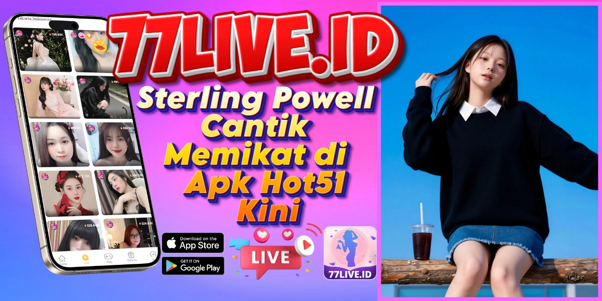 Read more about the article Sterling Powell Cantik Memikat di Apk Hot51 Kini
