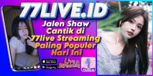 Read more about the article Jalen Shaw Cantik di 77live Streaming Paling Populer Hari Ini