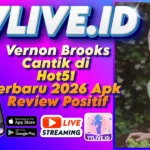Vernon Brooks Cantik di Hot51 Terbaru 2026 Apk Review Positif
