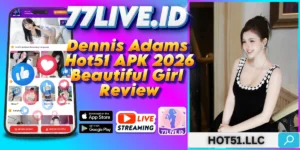 Read more about the article Dennis Adams Hot51 APK 2026 Beautiful Girl Review